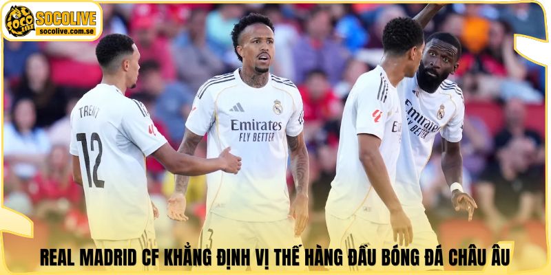 Real Madrid CF | Biểu Tượng Thành Công Của Bóng Đá Châu Âu 4 Real Madrid CF | Biểu Tượng Thành Công Của Bóng Đá Châu Âu